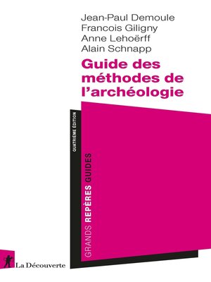 cover image of Guide des méthodes de l'archéologie